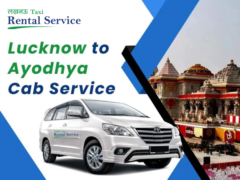 Lucknow To Ayodhya Taxi Service