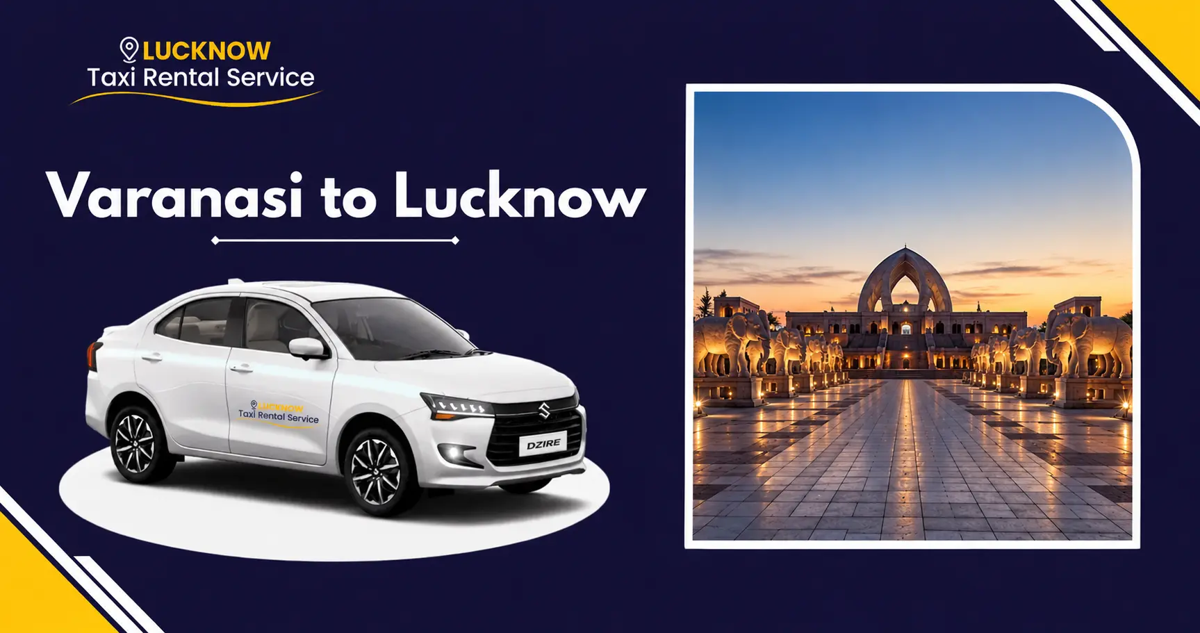 Varanasi to Lucknow Cab